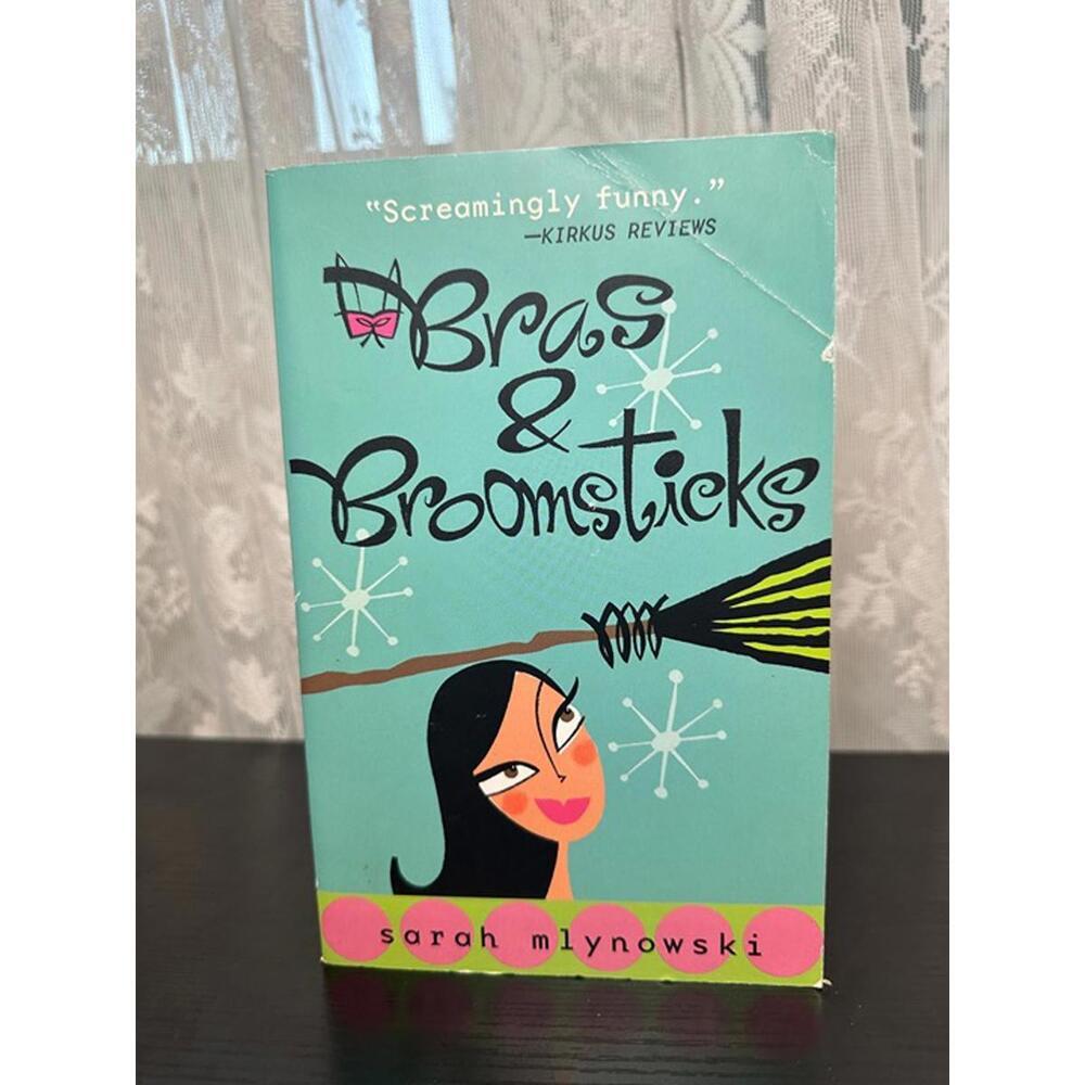 Bras & Broomsticks by Sarah Mlynowski (Paperback)